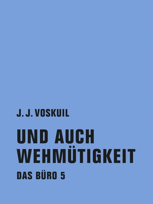 cover image of Und auch Wehmütigkeit